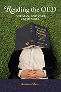 Reading the OED: One Man, One Year, 21,730 Pages