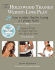 The Hollywood Trainer Weight-Loss Plan: 21 Days to Make Healthy Living a Lifetime Habit