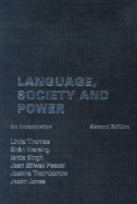Language, Society and Power: An Introduction