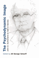 The Psychodynamice Image: John D. Sutherland on Self in Society
