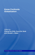 Korea Confronts Globalization