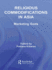 Religious commodifications in Asia: marketing gods