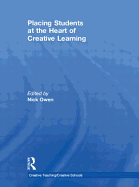 Placing Students at The Heart of Creative Learning
