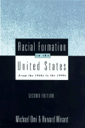 Racial Formation in the United States: From the 1960s to the 1990s