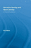 Narrative Identity and Moral Identity: A Practical Perspective