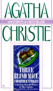 Three Blind Mice and Other Stories