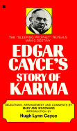 Edgar Cayce's Story of Karma