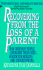 Recovering from the Loss of a Parent