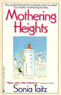 Mothering Heights