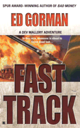 Fast Track: A Dev Mallory Adventure
