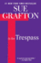 T Is for Trespass