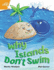 Rigby Star Independent Orange Reader 1: Why Islands Don't Swim