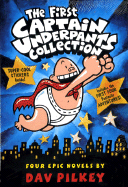 The First Captain Underpants Collection