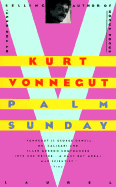 Palm Sunday: An Autobiographical Collage