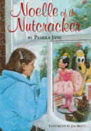 Noelle of the Nutcracker