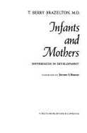 Infants and Mothers: Differences in Dev