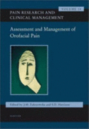 Assessment and Management of Orofacial Pain: Pain Research and Clinical Management Series, Volume 14