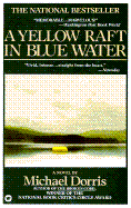 A Yellow Raft in Blue Water