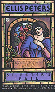 St. Peter's Fair: The Fourth Chronicle of Brother Cadfael