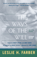 The Ways of the Will: Selected Essays