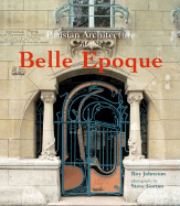 Parisian Architecture of the Belle Epoque
