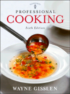 Professional Cooking: WITH Study Guide
