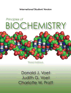 Principles of Biochemistry: Life at the Molecular Level