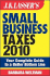 J.K. Lasser's Small Business Taxes: Your Complete Guide to a Better Bottom Line