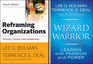 Reframing Organizations: Artistry, Choice, and Leadership