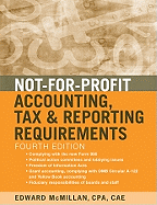Not-For-Profit Accounting, Tax & Reporting Requirements
