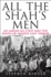 All the Shah's Men: An American Coup and the Roots of Middle East Terror