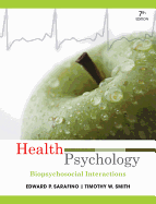 Health Psychology: Biopsychosocial Interactions