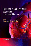 Renin Angiotensin System and the Heart
