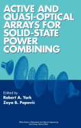 Active and Quasi-Optical Arrays for Solid-State Power Combining