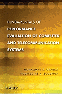 Fundamentals of performance evaluation of computer and telecommunications systems, c2010. (image and text from Alibris)