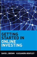 Getting Started in On-Line Investing: Comprehensive Coverage