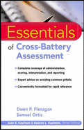 Essentials of Cross-Battery Assessment
