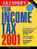 J.K. Lasser's Your Income Tax 2001-Valueline