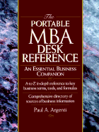 The Portable MBA Desk Reference: An Essential Business Companion