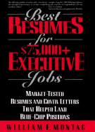 Best Resumes for $75,000+ Executive Jobs