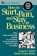 How to Start, Run, and Stay in Business