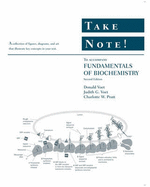 Take note! to accompany Fundamentals of Biochemistry