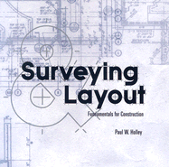 Introduction to Construction Surveying and Layout
