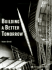 Building a Better Tomorrow: Architecture in Britain in the 1950's