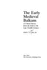The Early Medieval Balkans: A Critical Survey from the Sixth to the Late Twelfth Century