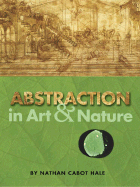 Abstraction in Art & Nature