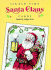 Six Old-Time Santa Claus Postcards