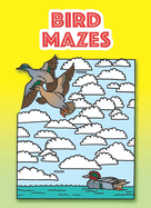 Bird Mazes