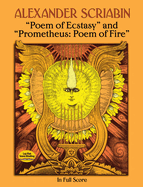 Poem of Ecstasy and Prometheus: Poem of Fire
