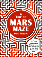 A Trip to Mars Maze